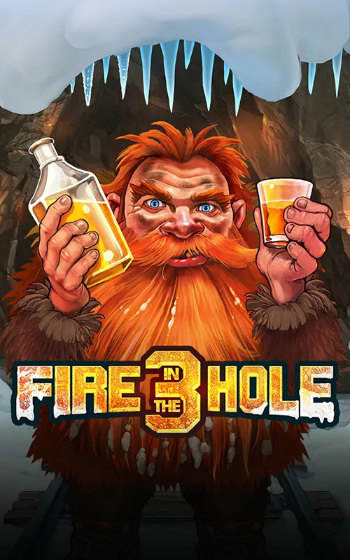 Fire in the Hole 3 at Bonkers Bet Casino